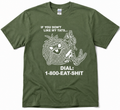 EAT SH*T ARMY GREEN T-SHIRT